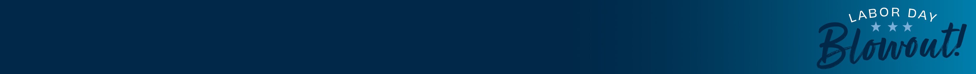 
<!-- AltImageNameForCategory -->
Labor Day Blowout