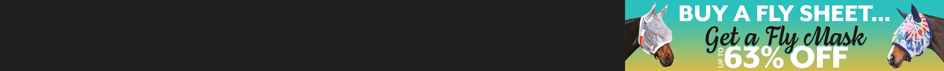 
<!-- AltImageNameForCategory -->
Buy a Fly Sheet, Get a Mask for up to 63% Off